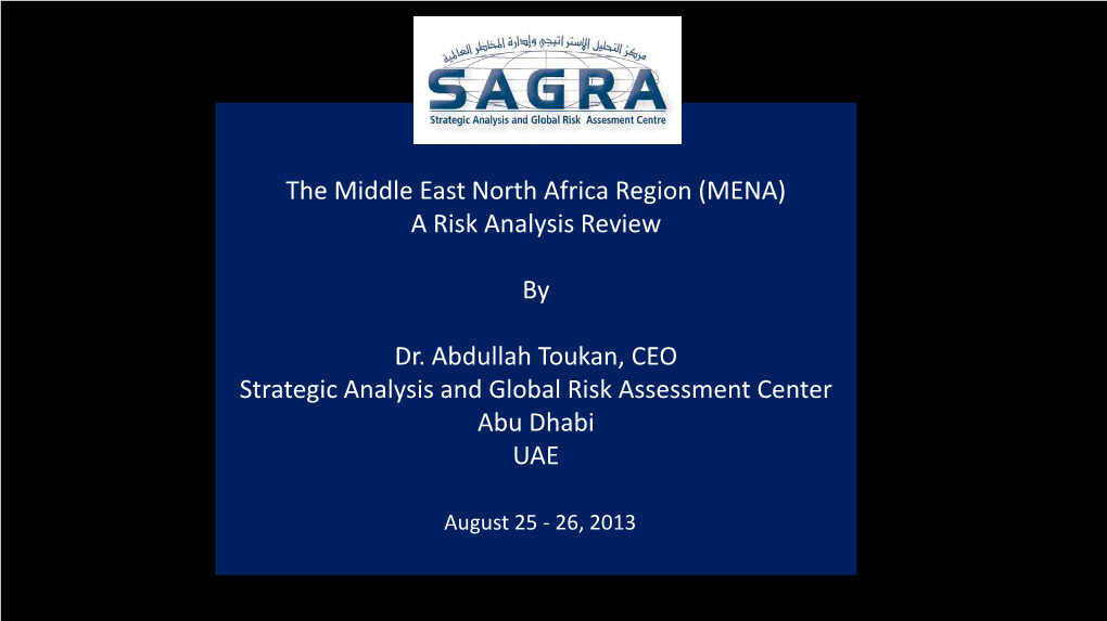 The Middle East North Africa Region (MENA) a Risk Analysis Review By