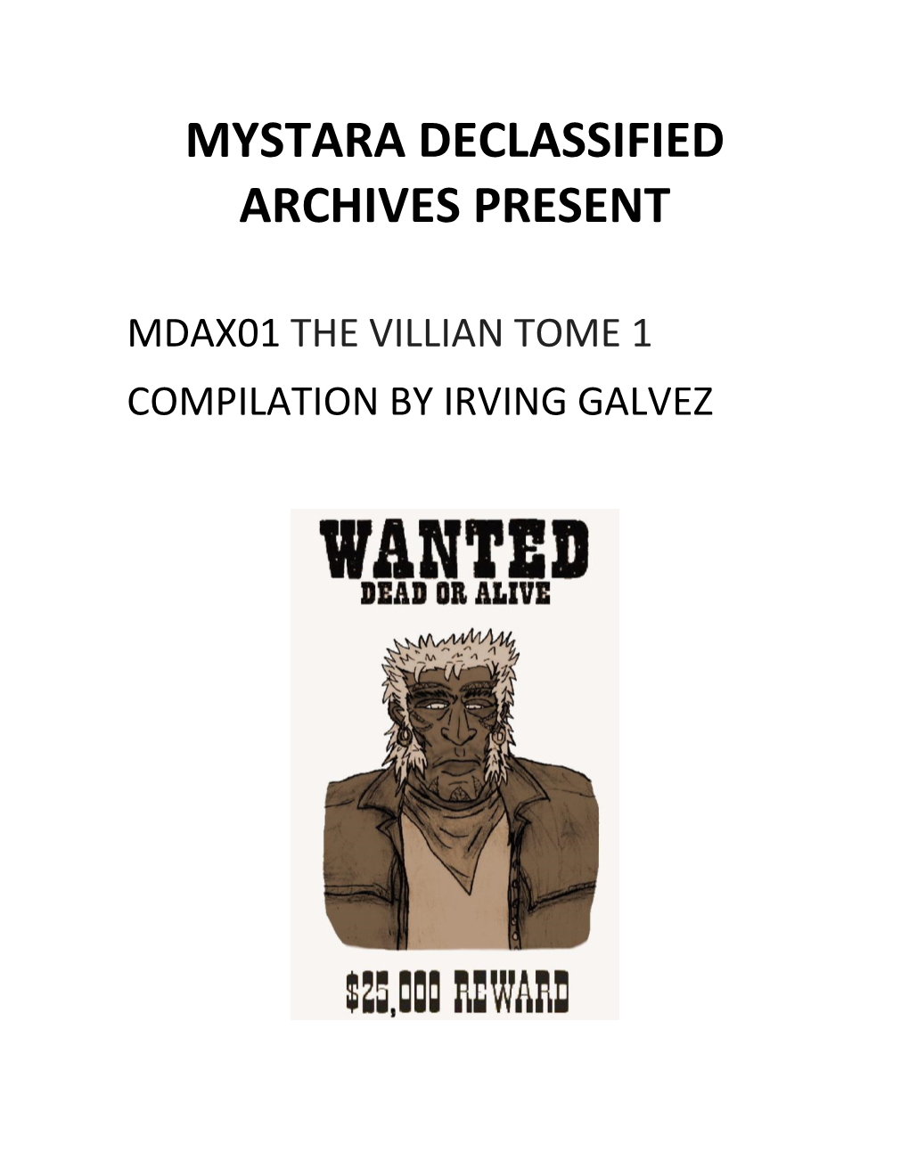 MDAX01 the Villain Tome 1