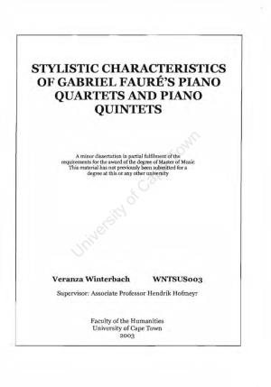 STYLISTIC CHARACTERISTICS of GABRIEL FAURE's PIANO QUARTETS and PIANO QUINTETS