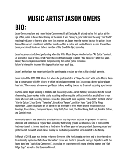 MUSIC ARTIST JASON OWENS BIO: Jason Owens Was Born and Raised in the Commonwealth of Kentucky