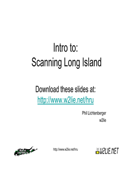 Intro To: Scanning Long Island