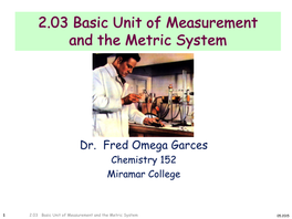 2.03 Basic Unit of Measurement and the Metric System
