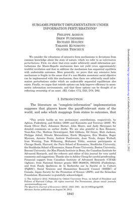 SUBGAME-PERFECT IMPLEMENTATION UNDER INFORMATION PERTURBATIONS* Philippe Aghion Drew Fudenberg Richard Holden Takashi Kunimoto O