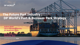 DP World's Port & Business Park Strategy