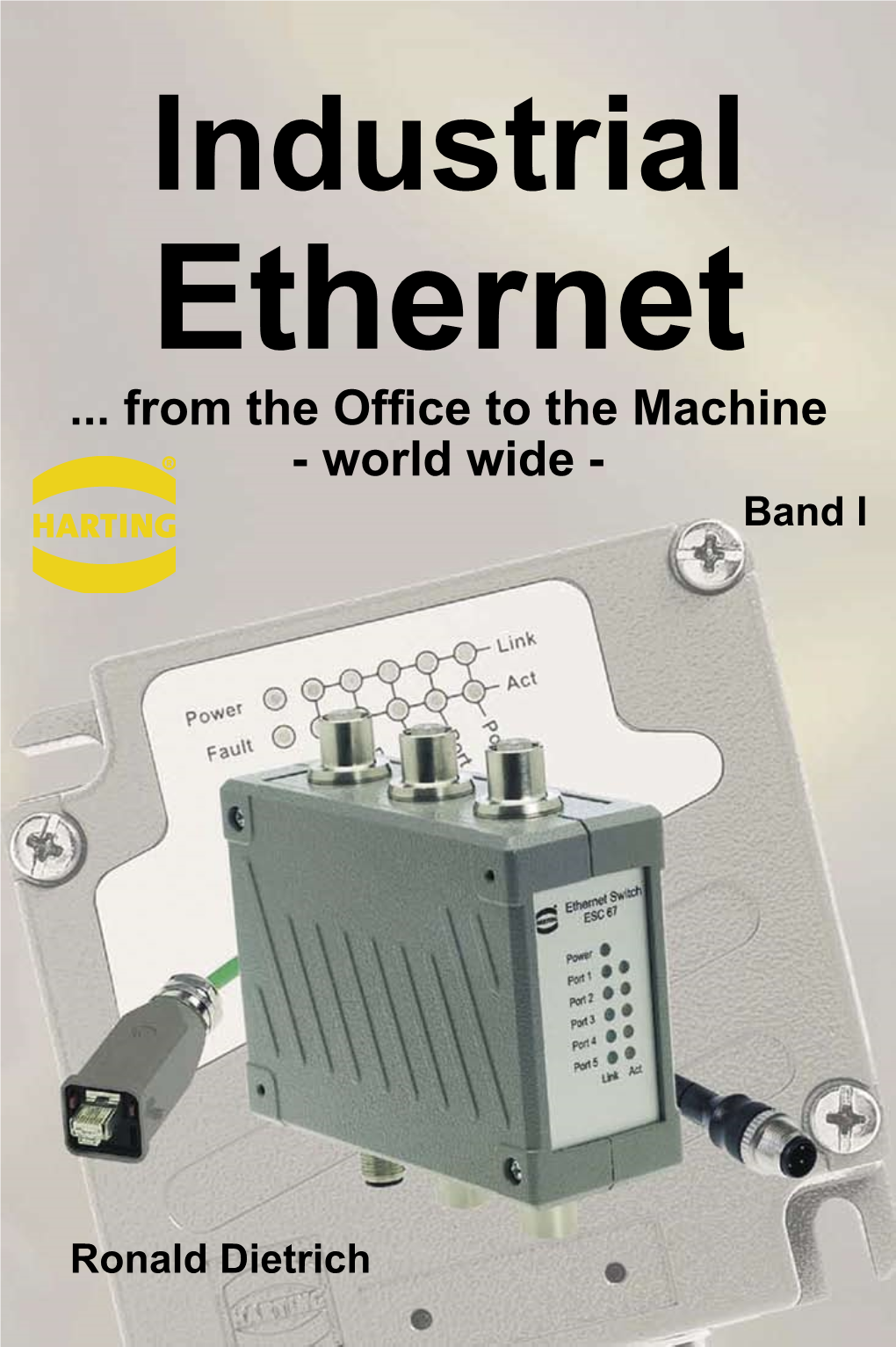 Industrial Ethernet
