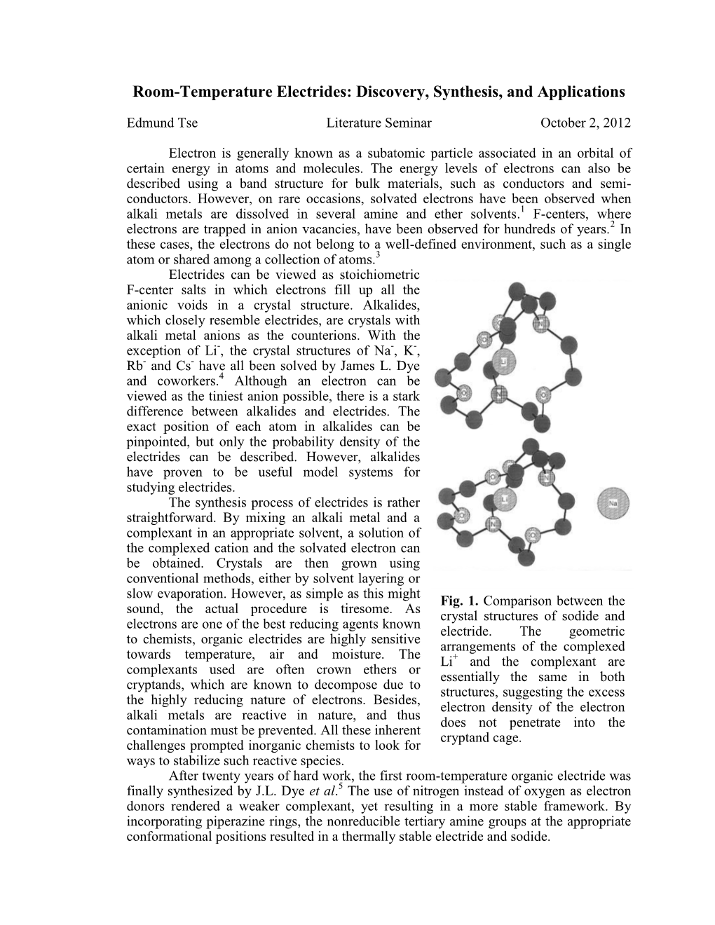 Room-Temperature Electrides: Discovery, Synthesis, and Applications