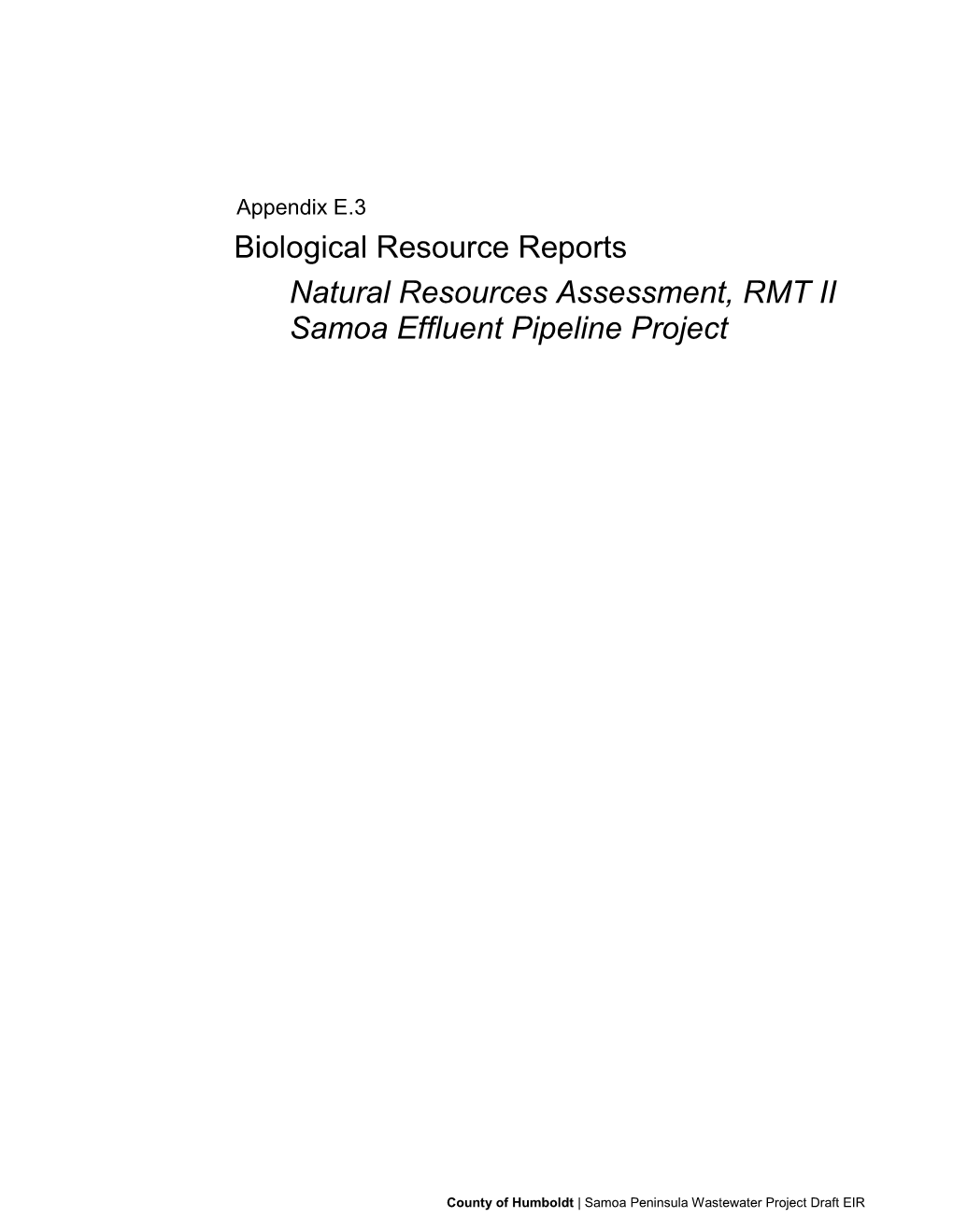 Biological Resource Reports Natural Resources Assessment, RMT II Samoa Effluent Pipeline Project