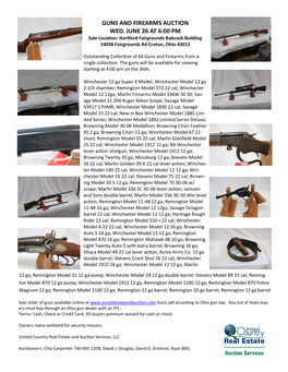 GUNS and FIREARMS AUCTION WED. JUNE 26 at 6:00 PM Sale Location: Hartford Fairgrounds Babcock Building 14028 Fairgrounds Rd Croton, Ohio 43013