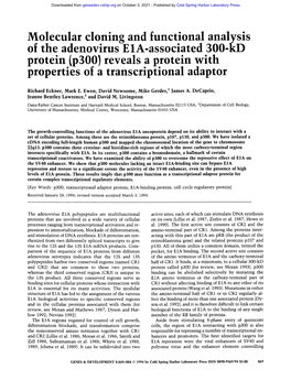 Molecular Cloning and Functional Analysis of the Adenovirus E1A-Assoclated 300-Kd Protein.(P300) Reveals a Protein with Properties Oi a Transcriptional Adaptor