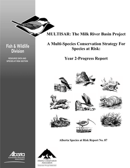 The Milk River Basin Project a Multi-Species