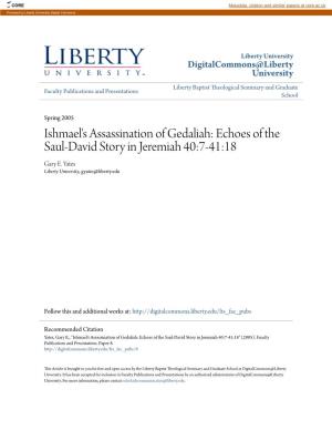 Ishmael's Assassination of Gedaliah: Echoes of the Saul-David Story in Jeremiah 40:7-41:18 Gary E