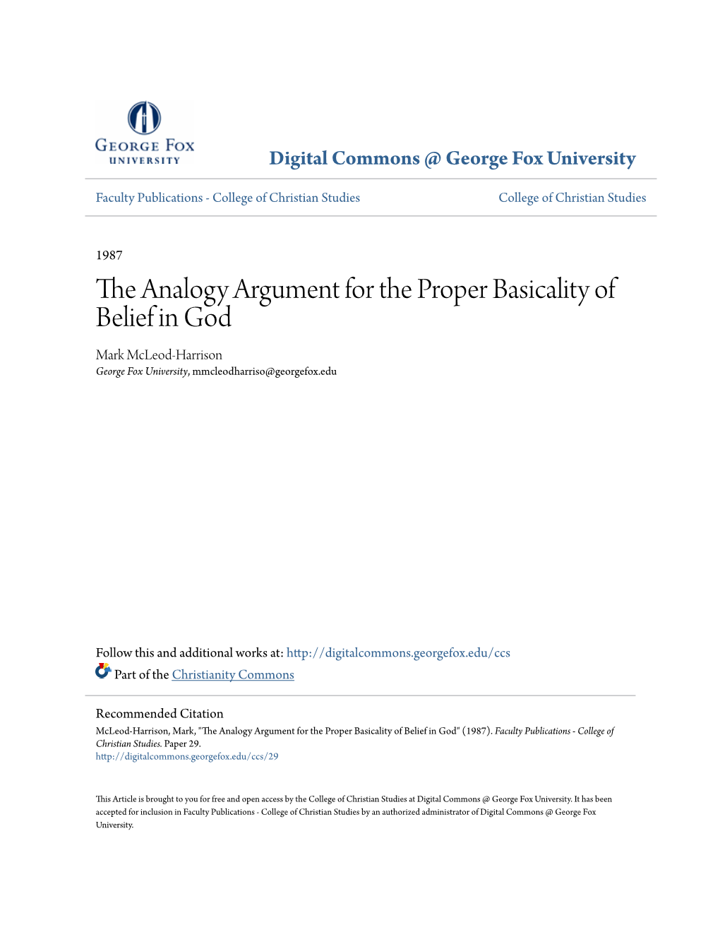 The Analogy Argument for the Proper Basicality of Belief in God Mark Mcleod-Harrison George Fox University, Mmcleodharriso@Georgefox.Edu