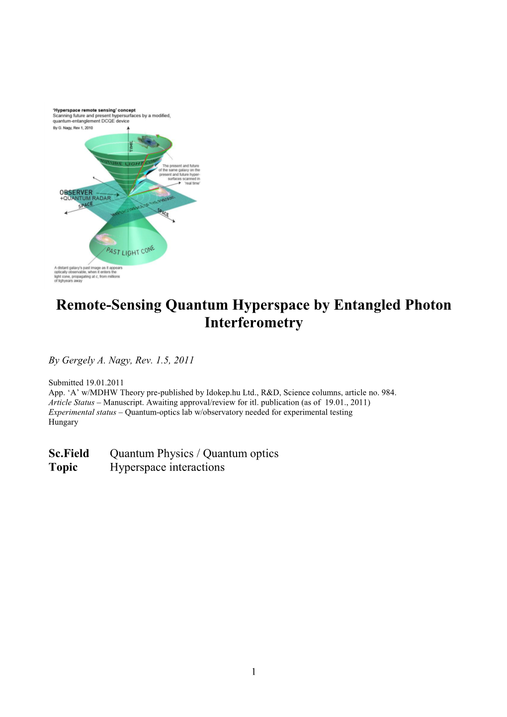 Remote-Sensing Quantum Hyperspace by Entangled Photon Interferometry