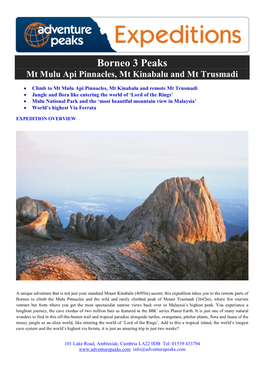 Borneo 3 Peaks Mt Mulu Api Pinnacles, Mt Kinabalu and Mt Trusmadi