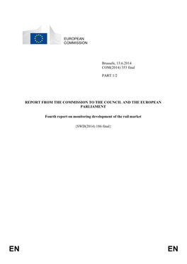 Fourth Report to the Council and the European Parliament on Monitoring Development in the Rail Market