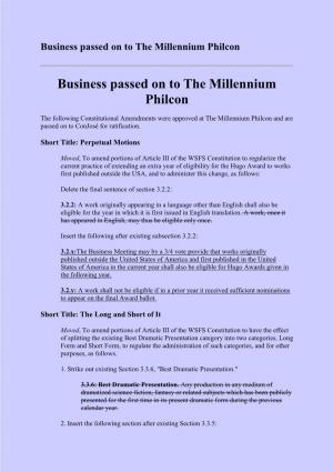 Business Passed on to the Millennium Philcon