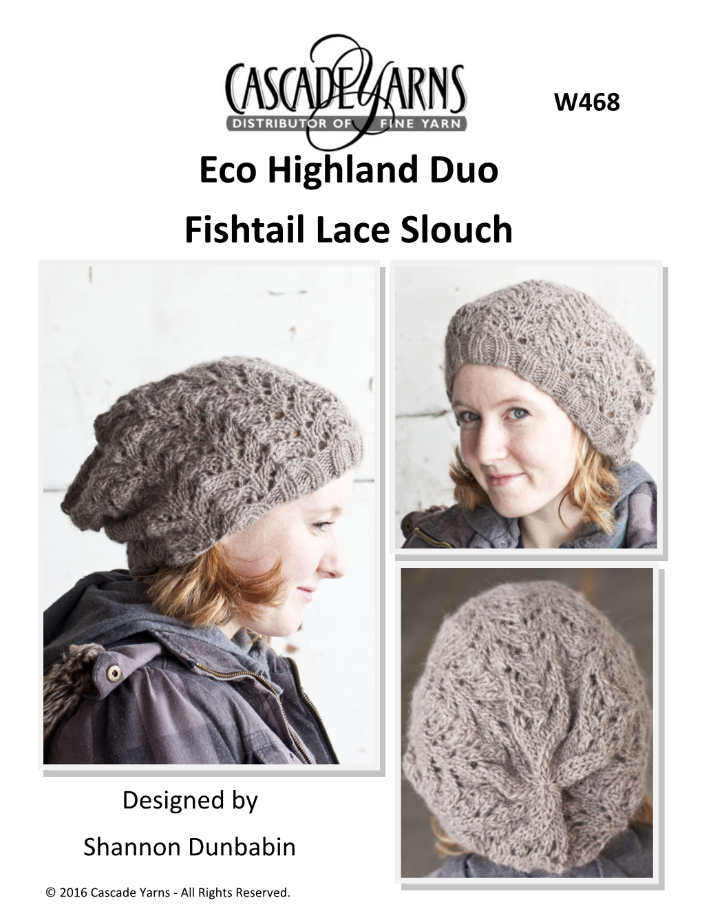 Eco Highland Duo Fishtail Lace Slouch