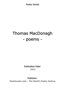 Thomas Macdonagh - Poems