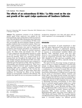 The Effects of an Extraordinary El Nin˜O / La Nin˜A Event on the Size and Growth of the Squid Loligo Opalescens Off Southern California