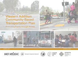 Western Addition Community-Based Transportation Plan Promoting Equity Through Access