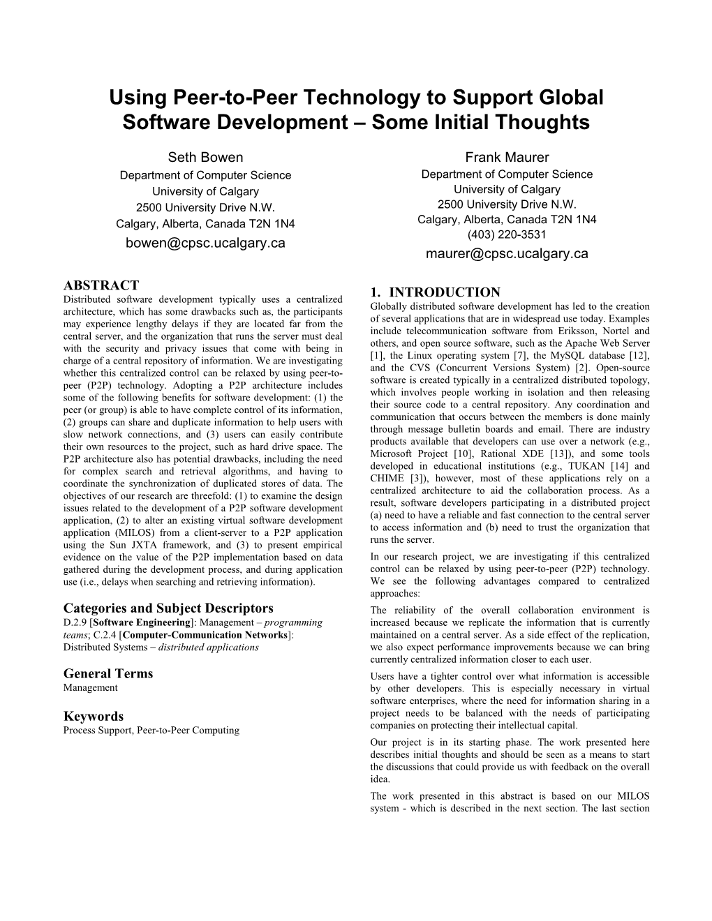 Using Peer-To-Peer Technology to Support Global Software Development – Some Initial Thoughts