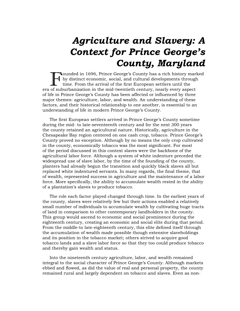 Agriculture and Slavery: a Context for Prince George's County, Maryland