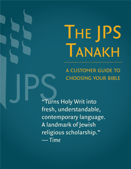 The JPS Tanakh: a Customer Guide to Choosing Your Bible