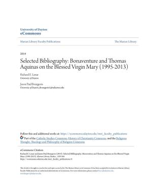 Bonaventure and Thomas Aquinas on the Blessed Virgin Mary (1995-2013) Richard E