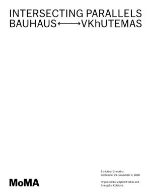 BAUHAUS Vkhutemas INTERSECTING PARALLELS