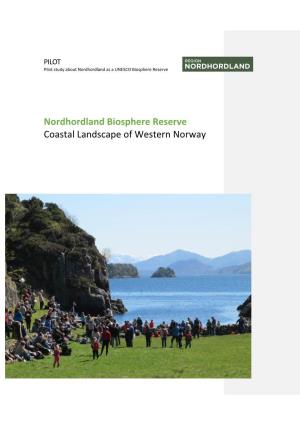 Nordhordland Biosphere Reserve Coastal Landscape of Western Norway