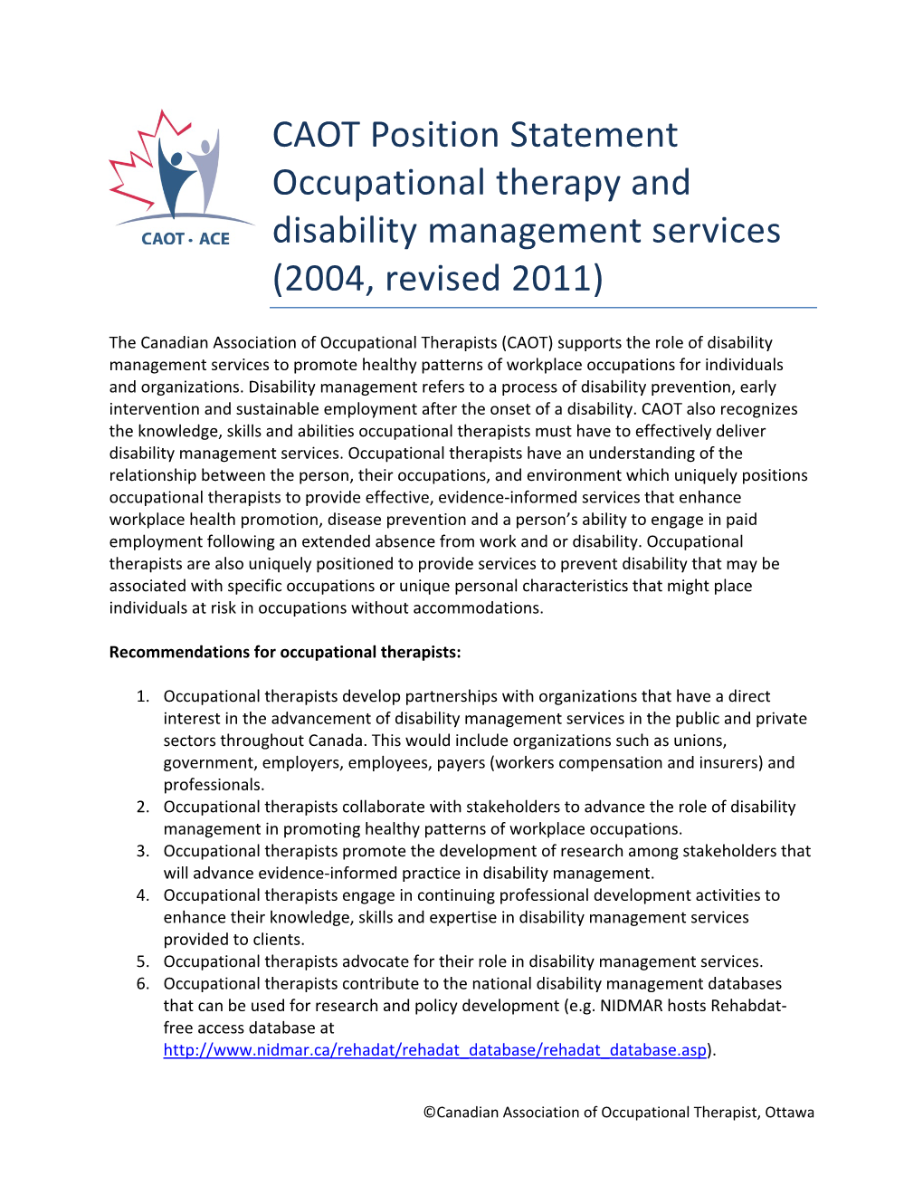 OT Position Statement Occupational Therapy and Disability Management Services (2004, Revised 2011)