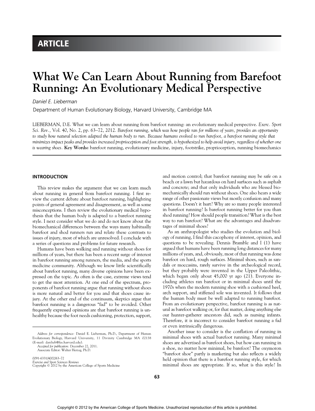 What We Can Learn About Running from Barefoot Running: an Evolutionary Medical Perspective Daniel E