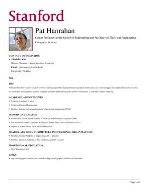 Pat Hanrahan Canon Professor in the School of Engineering and Professor of Electrical Engineering Computer Science