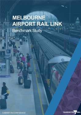 1. Melbourne Airport Rail Link Benchmark Study