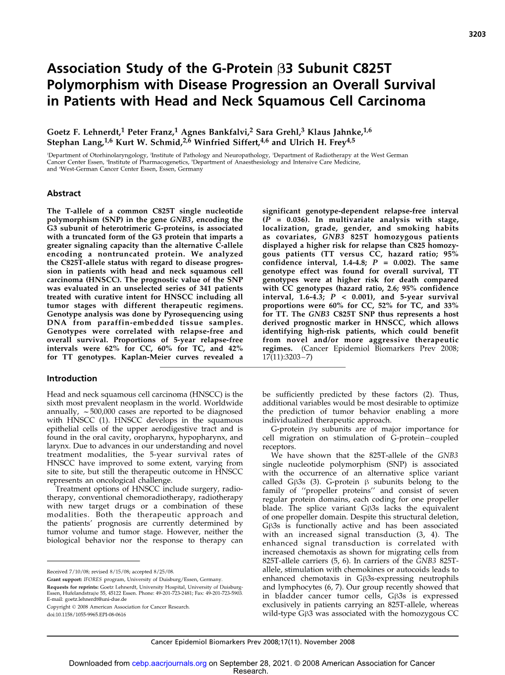 Association Study of the G-Protein B3 Subunit C825T Polymorphism with Disease Progression an Overall Survival in Patients with Head and Neck Squamous Cell Carcinoma