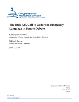 The Rule XIX Call to Order for Disorderly Language in Senate Debate