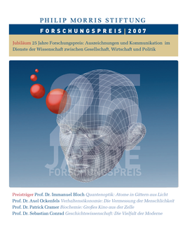 Jubiläum 25 Jahre Forschungspreis: Auszeichnungen Und Kommunikation Im Dienste Der Wissenschaft Zwischen Gesellschaft, Wirtschaft Und Politik