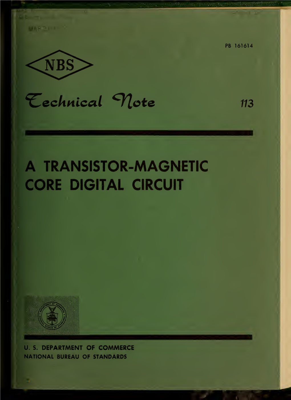 A Transistor-Magnetic Core Digital Circuit