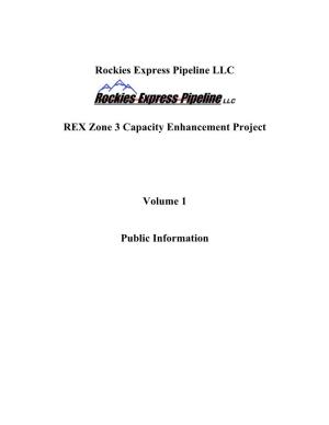 Rockies Express Pipeline LLC REX Zone 3 Capacity Enhancement