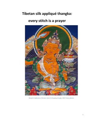 Tibetan Silk Appliqué Thangka: Every Stitch Is a Prayer