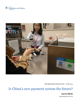 Is China's New Payment System the Future?