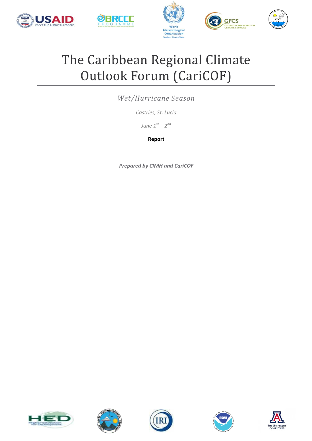 The Caribbean Regional Climate Outlook Forum (Caricof)