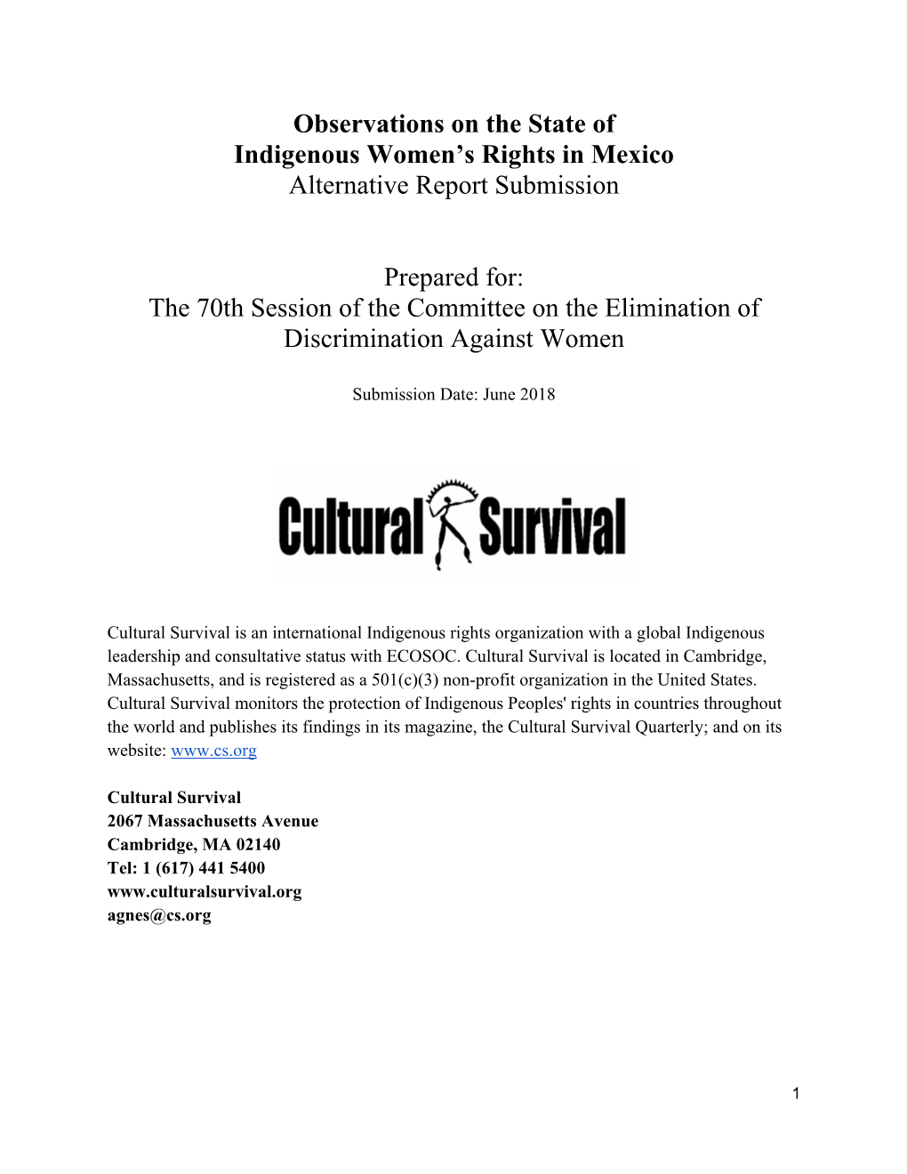 Observations on the State of Indigenous Women's Rights in Mexico Alternative Report Submission Prepared For: the 70Th Session