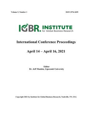 International Conference Proceedings April 14 – April 16, 2021