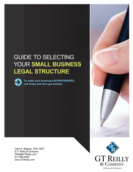 Guide to Selecting Your Small Business Legal Structure