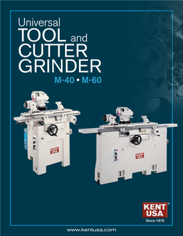 TOOL and CUTTER GRINDER M-40 • M-60