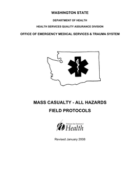 Mass Casualty - All Hazards