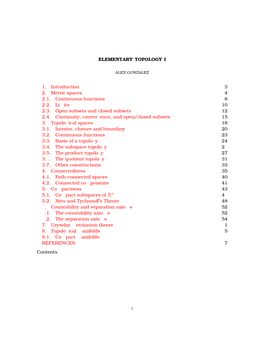 ELEMENTARY TOPOLOGY I 1. Introduction 3 2. Metric Spaces 4 2.1