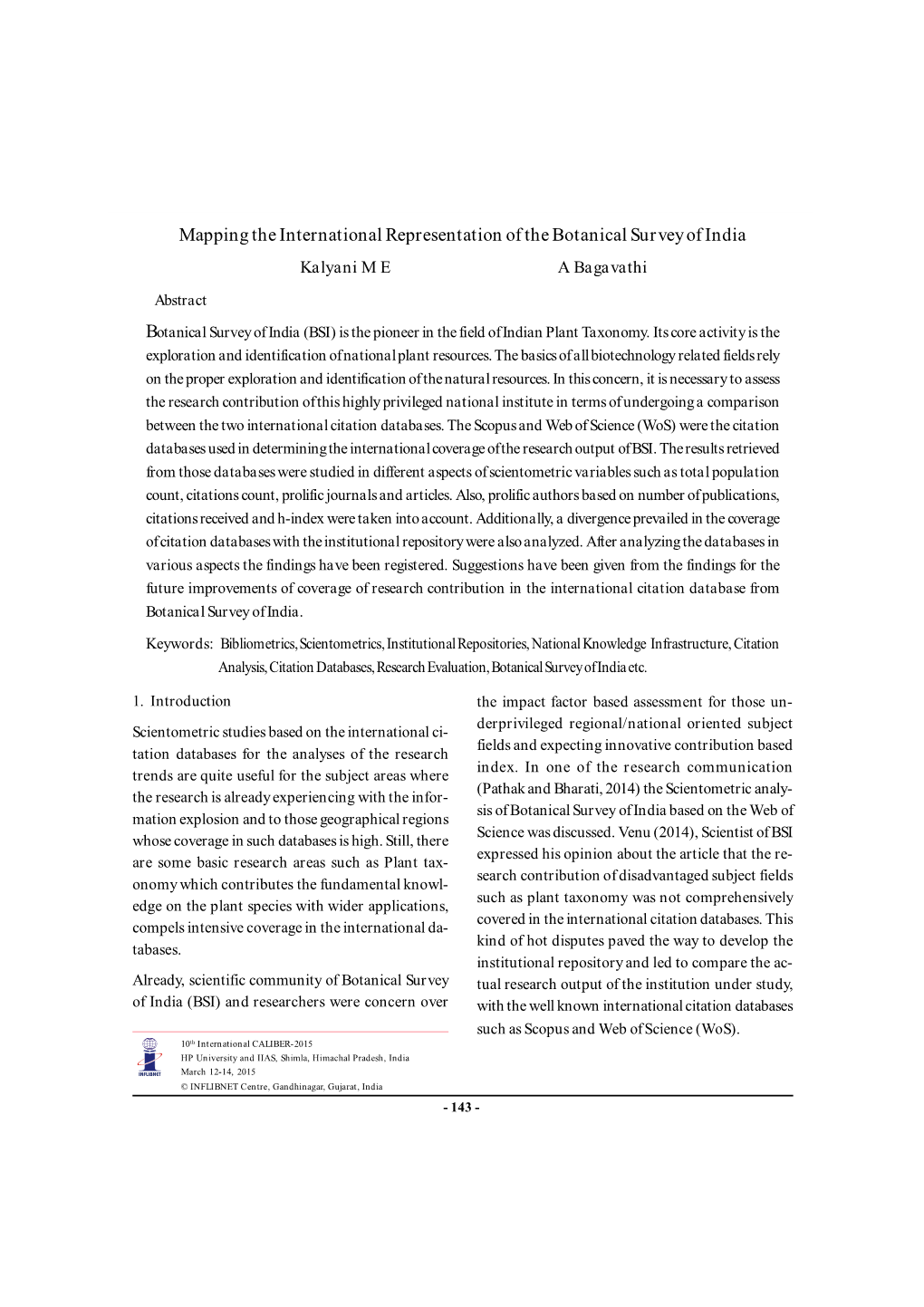 Mapping the International Representation of the Botanical Survey of India Kalyani M E a Bagavathi