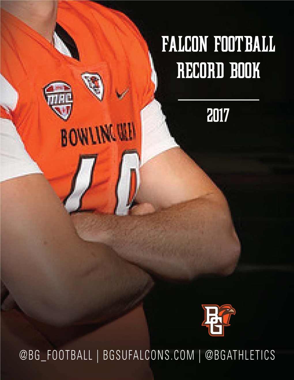 2017 Bowling Green Football Media Guide